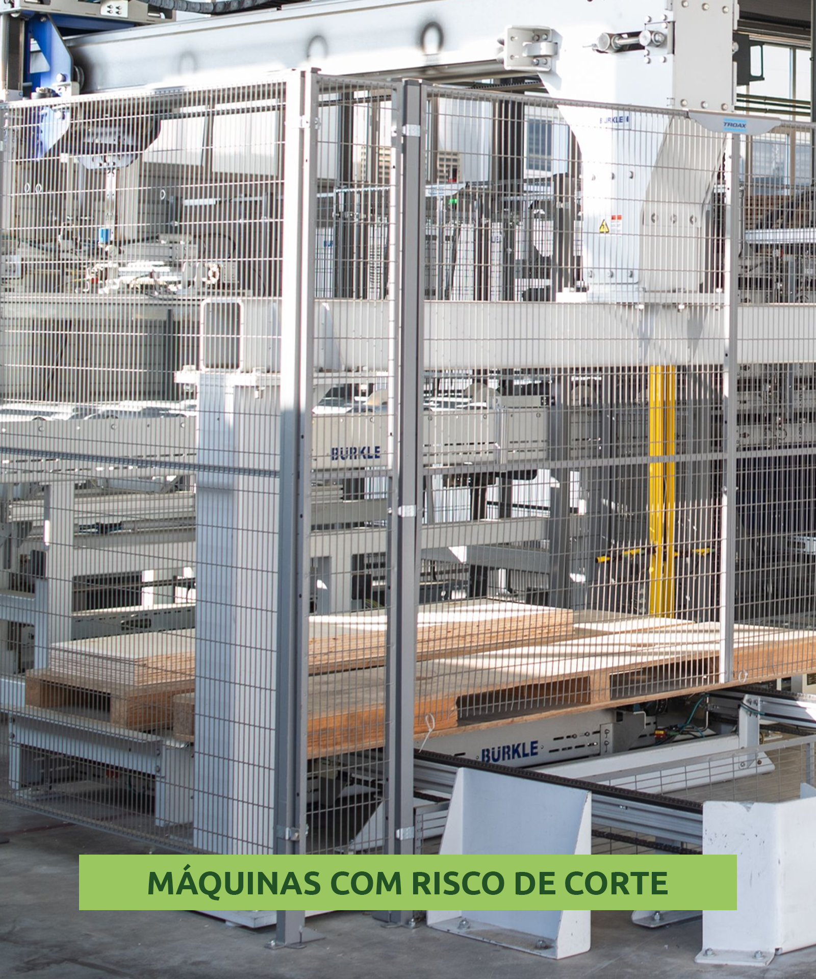 Máquinas com risco de corte